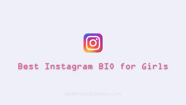 instagram bio for girls